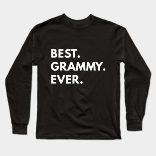 Best Grammy Ever Long Sleeve T-Shirt